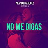 Thumbnail for the Arando Marquez - No me digas link, provided by host site