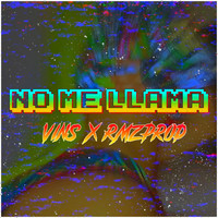Thumbnail for the Vins - No Me Llama link, provided by host site