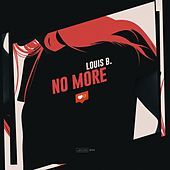 Thumbnail for the Louis B - No More link, provided by host site