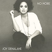 Thumbnail for the Joy Denalane - No More link, provided by host site