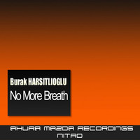 Thumbnail for the Burak Harşitlioğlu - No More Breath link, provided by host site