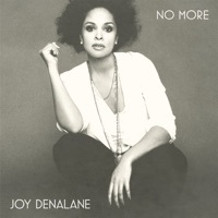 Thumbnail for the Joy Denalane - No More link, provided by host site