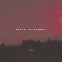 Thumbnail for the Frezel - No More Spoken Words link, provided by host site