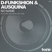 Thumbnail for the D-Funkshion - No Name link, provided by host site