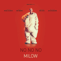 Thumbnail for the Milow - No No No link, provided by host site
