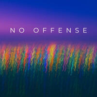 Thumbnail for the Sabi - No Offense link, provided by host site
