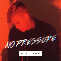 Thumbnail for the PLVTINUM - No Pressure link, provided by host site
