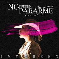 Thumbnail for the Ivy Queen - No Pueden Pararme link, provided by host site