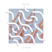 Thumbnail for the Giraffage - No Reason link, provided by host site