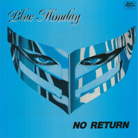 Thumbnail for the BLUEMONDAY - No Return link, provided by host site