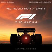 Thumbnail for the Dom Dolla - No Room For A Saint (From F1® The Movie) link, provided by host site