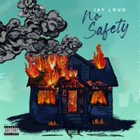Thumbnail for the Jay Loud - No Safety link, provided by host site