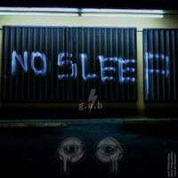 Thumbnail for the GAB - No Sleep link, provided by host site