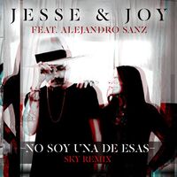 Thumbnail for the Jesse & Joy - No Soy Una De Esas [Sky Remix] (Sky Remix) link, provided by host site