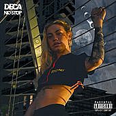Thumbnail for the Deca - No Stop link, provided by host site