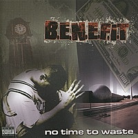 Thumbnail for the B.E.N.E.F.I.T - No Time to Waste link, provided by host site