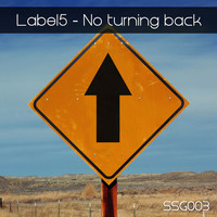 Thumbnail for the Label5 - No Turning Back link, provided by host site