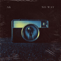 Thumbnail for the AK - No Way link, provided by host site