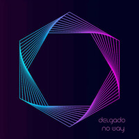 Thumbnail for the Delgado - No Way link, provided by host site