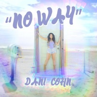 Thumbnail for the Dani Cohn - No Way link, provided by host site