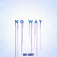Thumbnail for the Max and Harvey - No Way link, provided by host site