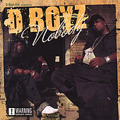 Thumbnail for the D-Boyz - Nobody link, provided by host site