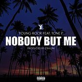 Thumbnail for the Young Rook - Nobody but Me link, provided by host site