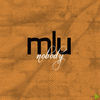 Thumbnail for the MLU - Nobody link, provided by host site