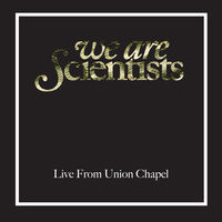 Thumbnail for the We Are Scientists - Nobody Move, Nobody Get Hurt (Live from Union Chapel, London) link, provided by host site