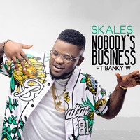 Thumbnail for the Skales - Nobody's Business link, provided by host site