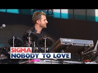 Thumbnail for the Sigma - Nobody To Love link, provided by host site