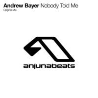 Thumbnail for the Andrew Bayer - Nobody Told Me link, provided by host site