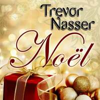 Thumbnail for the Trevor Nasser - Noël link, provided by host site