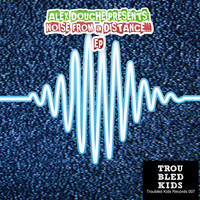 Thumbnail for the Alex Douche - Noise From A Distance link, provided by host site
