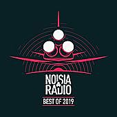 Thumbnail for the Noisia - Noisia Radio Best Of 2019 link, provided by host site