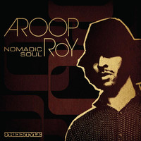 Thumbnail for the Aroop Roy - Nomadic Soul link, provided by host site