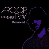 Thumbnail for the Aroop Roy - Nomadic Soul Remixed link, provided by host site