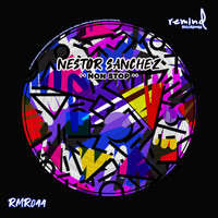 Thumbnail for the Nestor Sanchez - Non Stop link, provided by host site