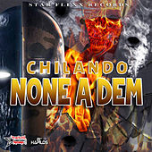 Thumbnail for the Chilando - None A Dem link, provided by host site