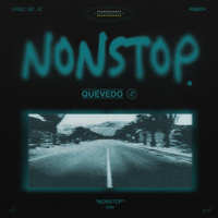 Thumbnail for the Quevedo - Nonstop link, provided by host site