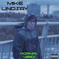 Thumbnail for the Mike Lindsay - Normal Vibes link, provided by host site