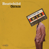 Thumbnail for the Beatchild - Nostalgia: Beats of 2008 - 2020 link, provided by host site