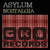 Thumbnail for the Asylum - Nostalgia link, provided by host site