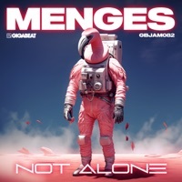 Thumbnail for the Menges - Not Alone link, provided by host site