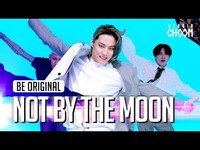 Thumbnail for the GOT7 - [BE ORIGINAL] 'NOT BY THE MOON' (4K) link, provided by host site