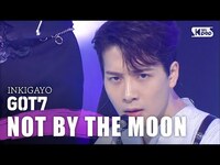 Thumbnail for the GOT7 - (갓세븐) - NOT BY THE MOON @인기가요 inkigayo link, provided by host site