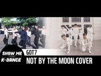 Thumbnail for the GOT7 - [SHOW ME THE K-DANCE🏆] Not By The Moon (With DP GROWTH, Biaz) link, provided by host site