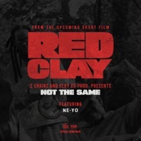 Thumbnail for the 2 Chainz - NOT THE SAME (from the Short Film "Red Clay") link, provided by host site
