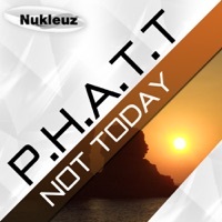 Thumbnail for the P.H.A.T.T. - Not Today link, provided by host site