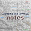 Thumbnail for the Approaching Nirvana - Notes link, provided by host site